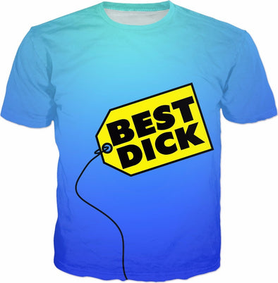 Best Dick T-Shirt